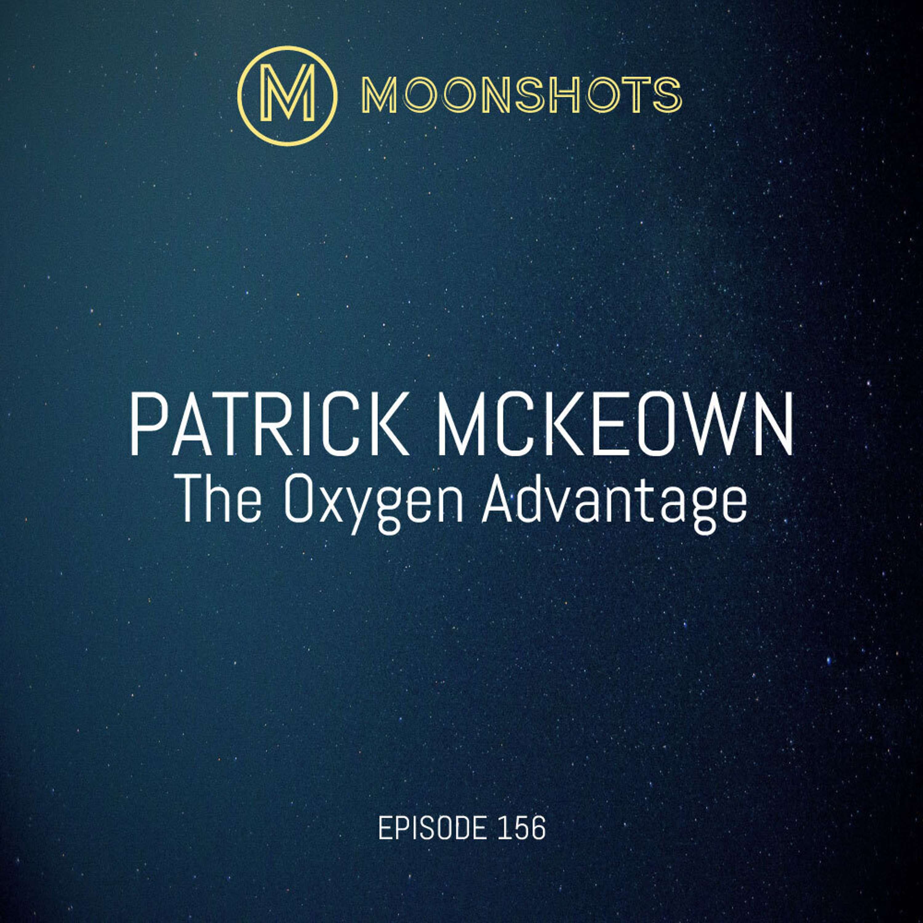 Patrick McKeown: The Oxygen Advantage