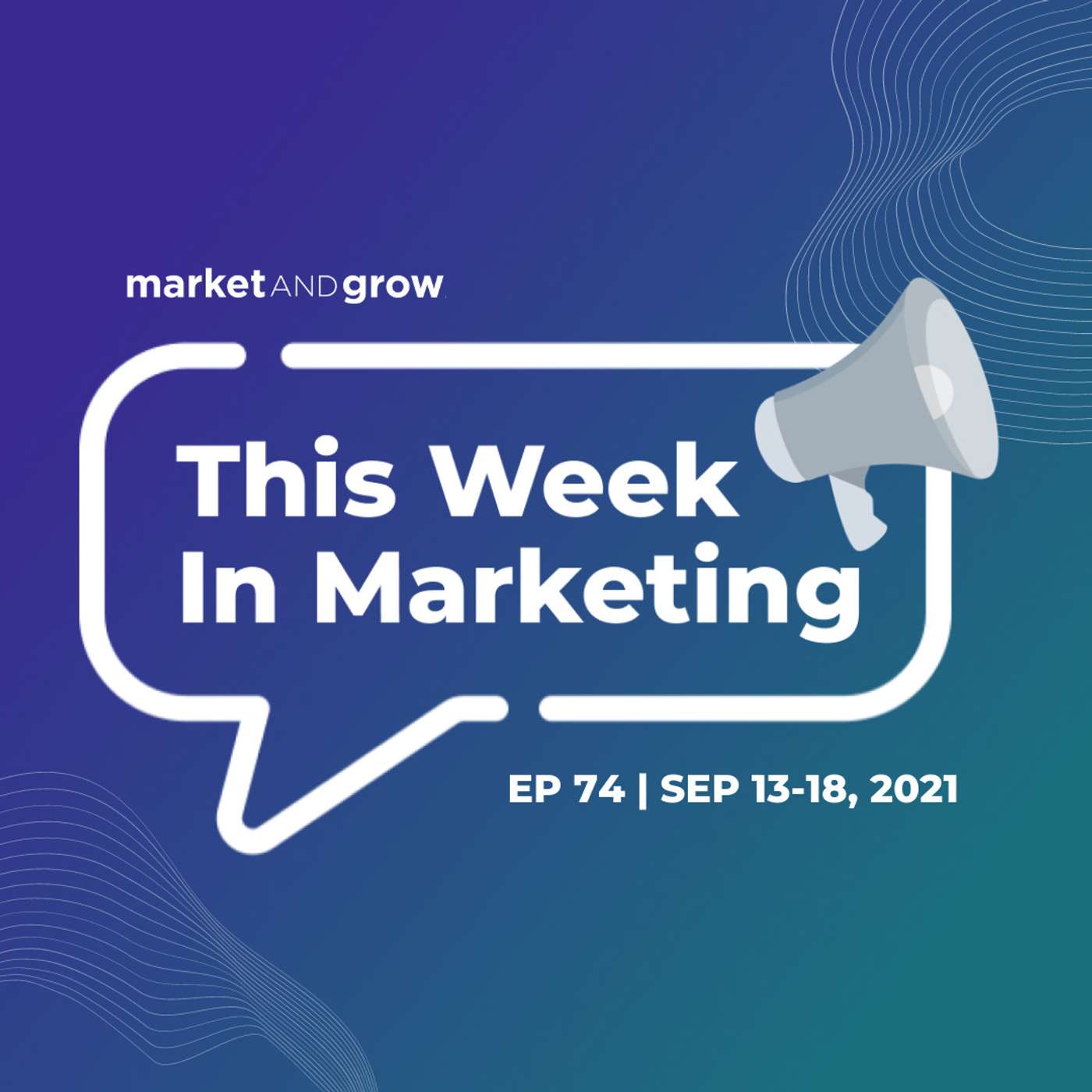 #TWIMshow - This Week in Marketing
