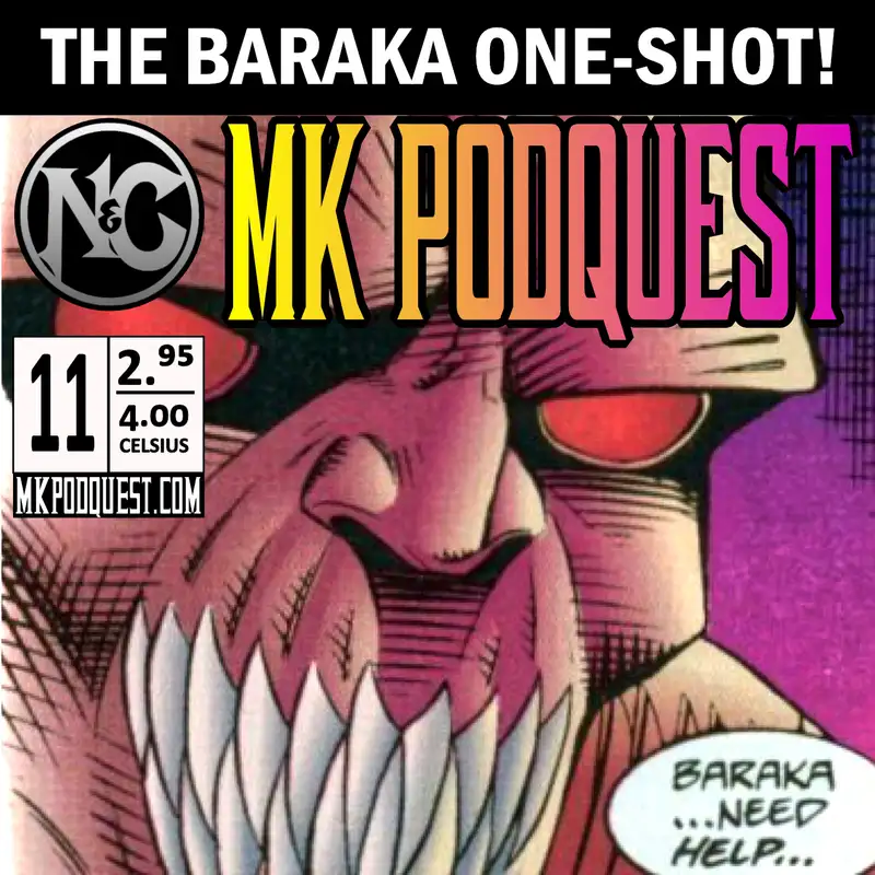 MK Comics: Baraka (With Dominic and Paul from Australia)