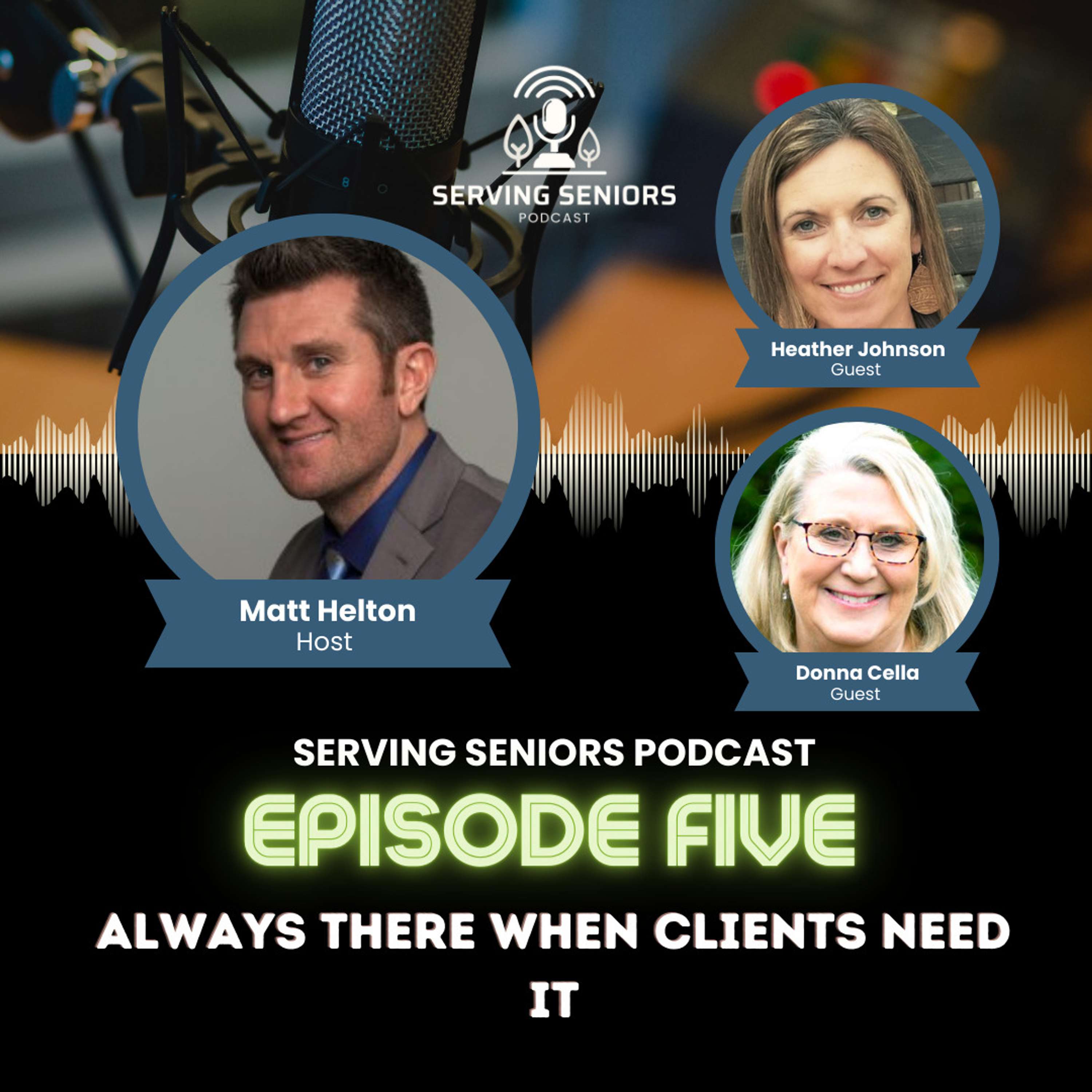 Serving Seniors Podcast