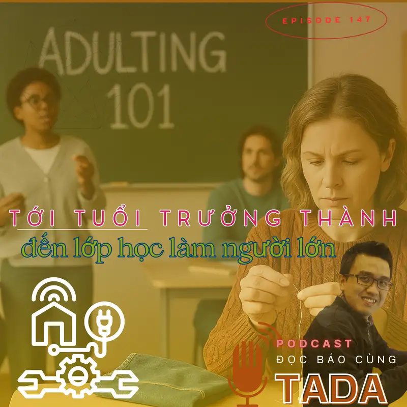 Tới tuổi trưởng thành - Đến lớp học làm người lớn 