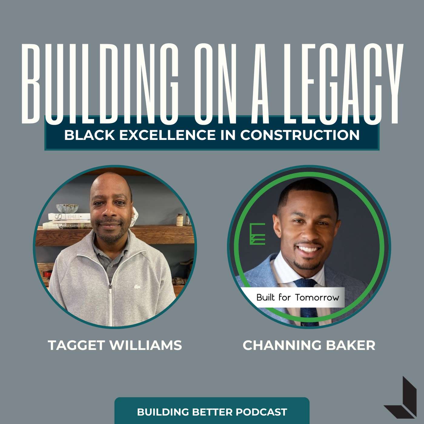 Building Better - A Podcast To Perfect The Construction Process