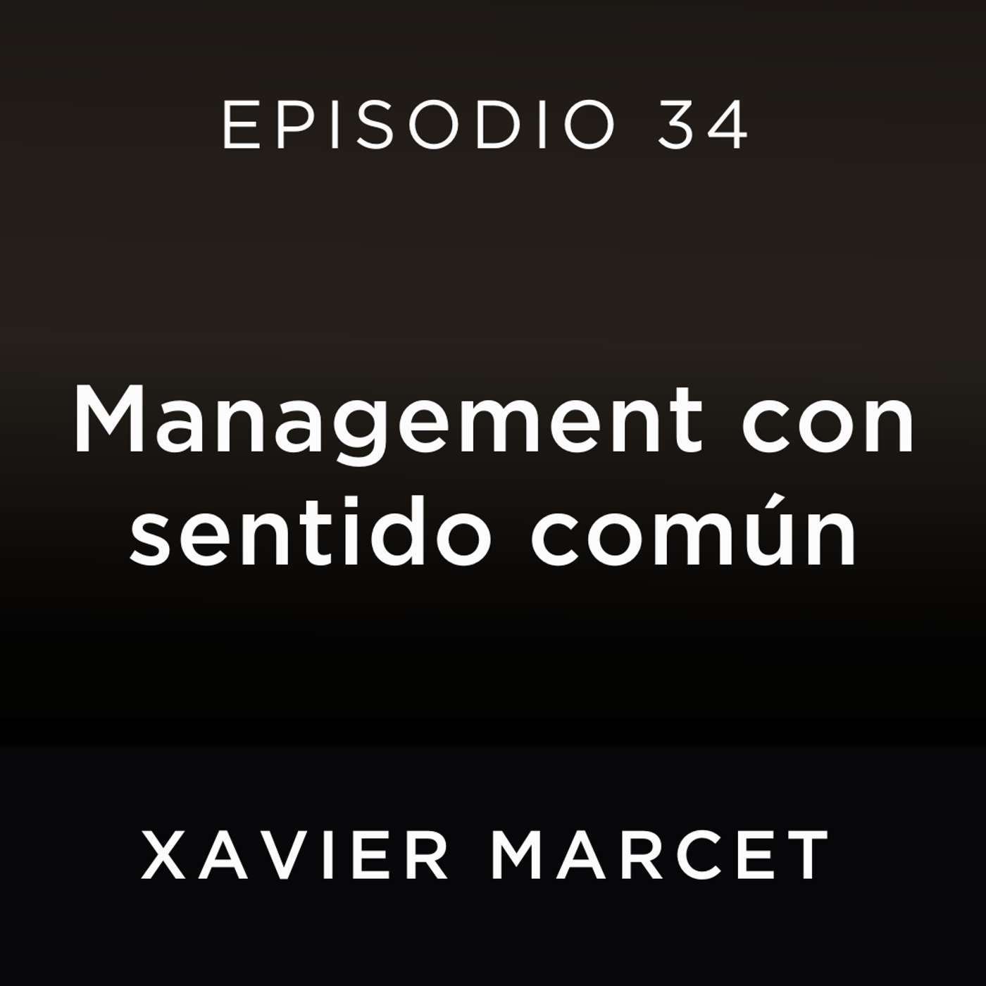Management del sentido común