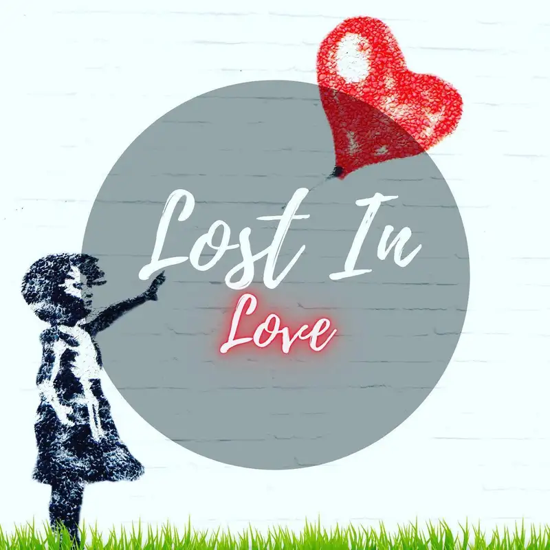 Lost In Love 11022021
