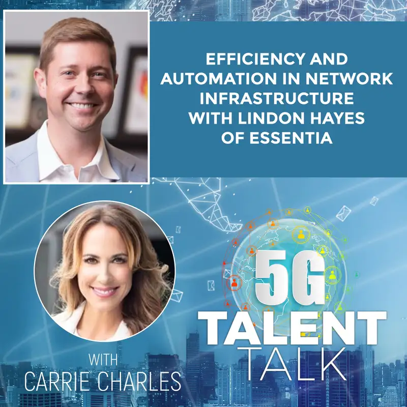 Efficiency and Automation in Network Infrastructure with Lindon Hayes of Essentia