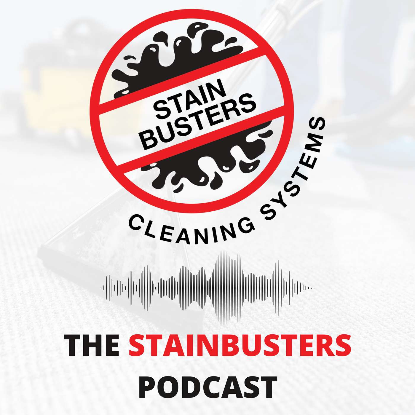 The Stainbusters Podcast