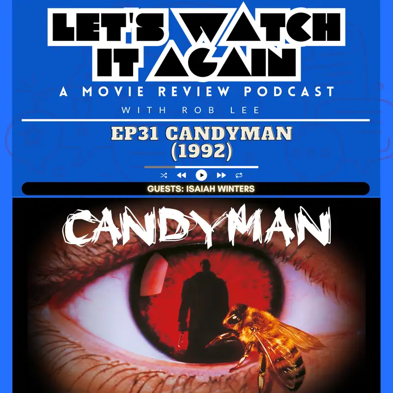 Revisiting Candyman (1992) with Isaiah Winters