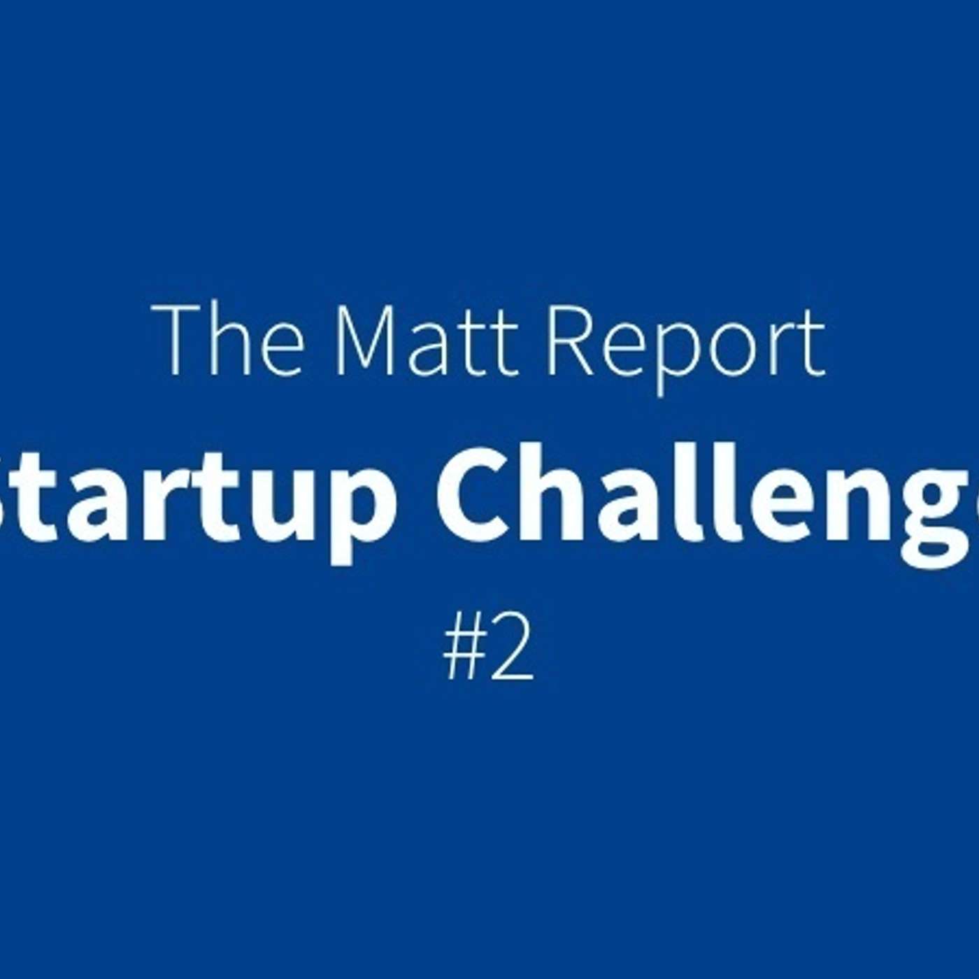 Matt Report