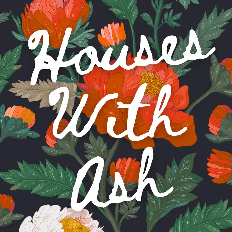 Houses With Ash