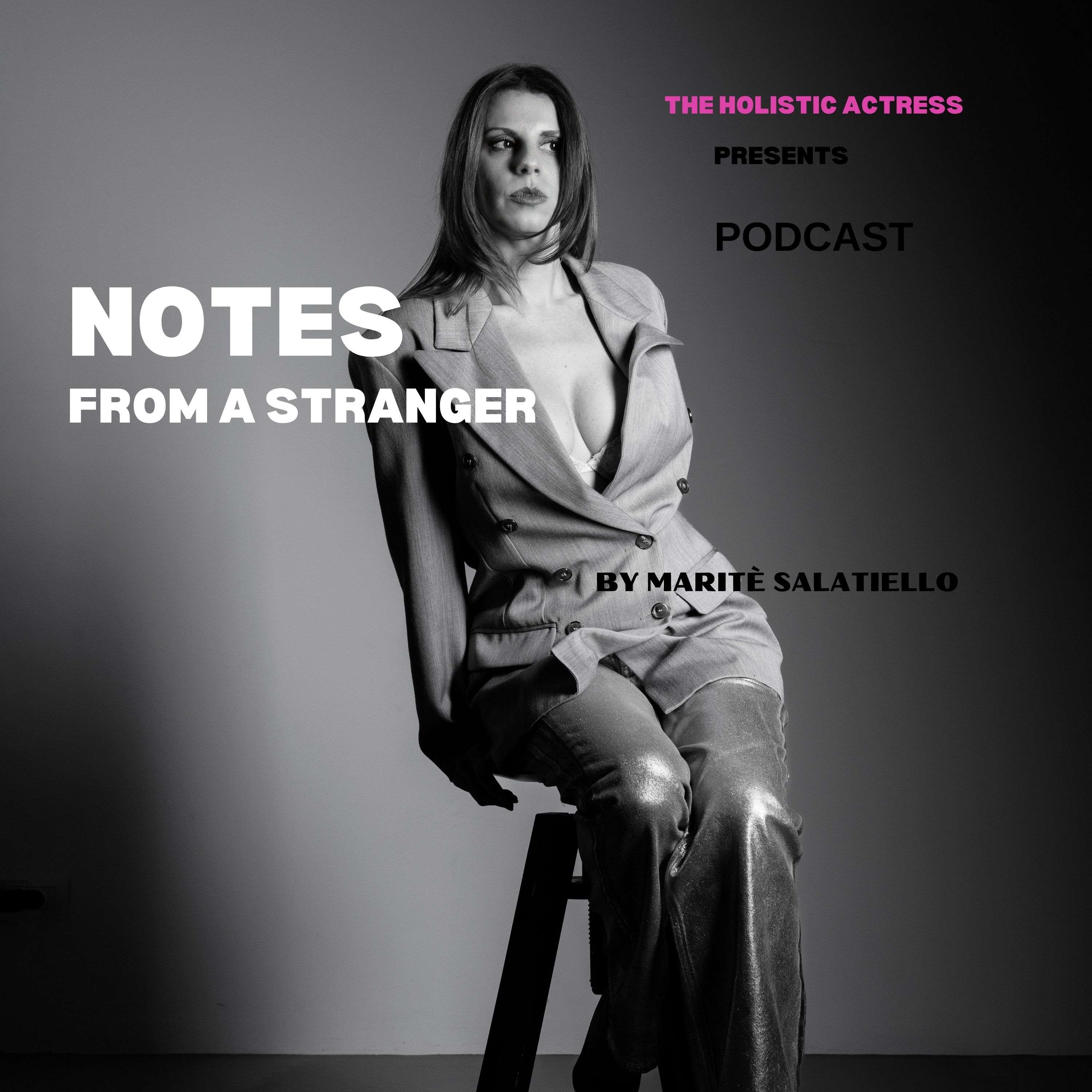 NOTES from a stranger about life, love and death
