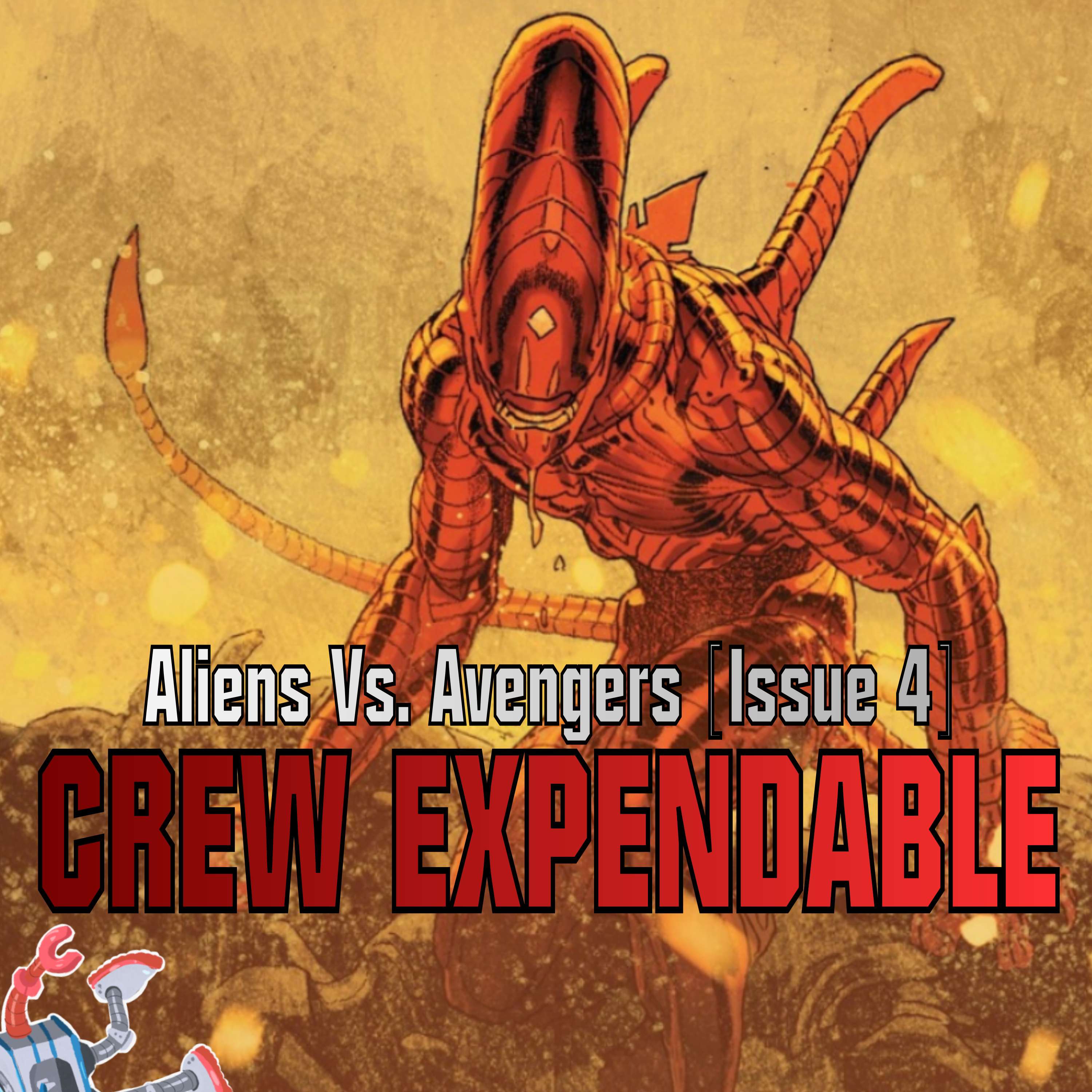 Crew Expendable | A Xenomorph Podcast
