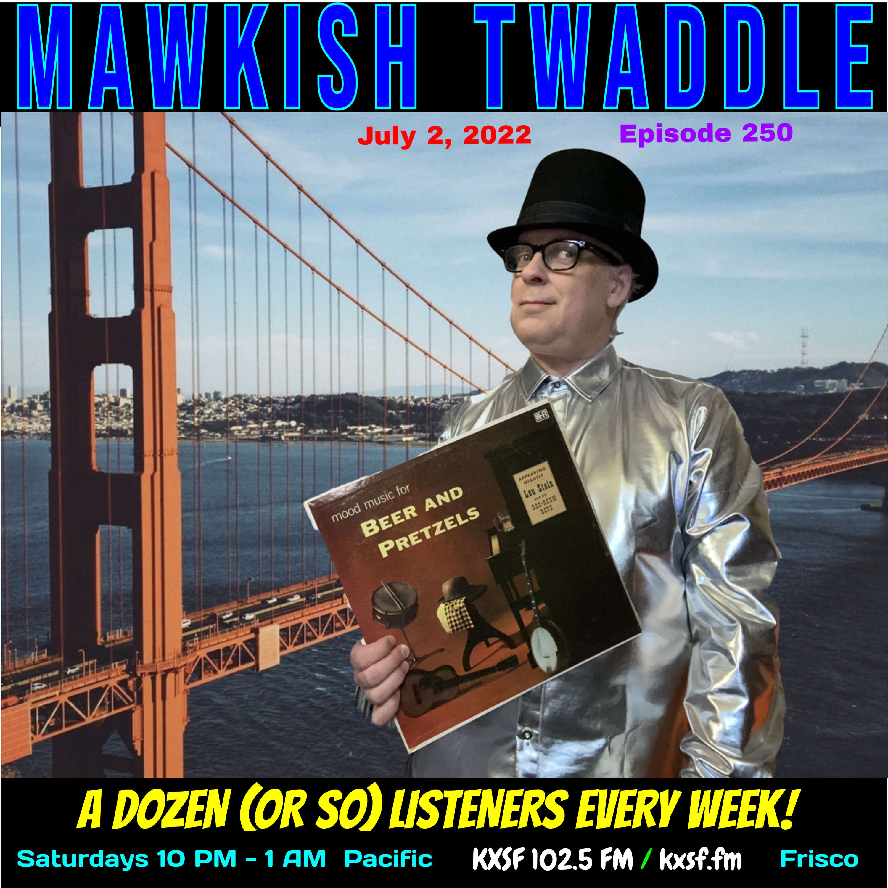 Mawkish Twaddle with Bob N.