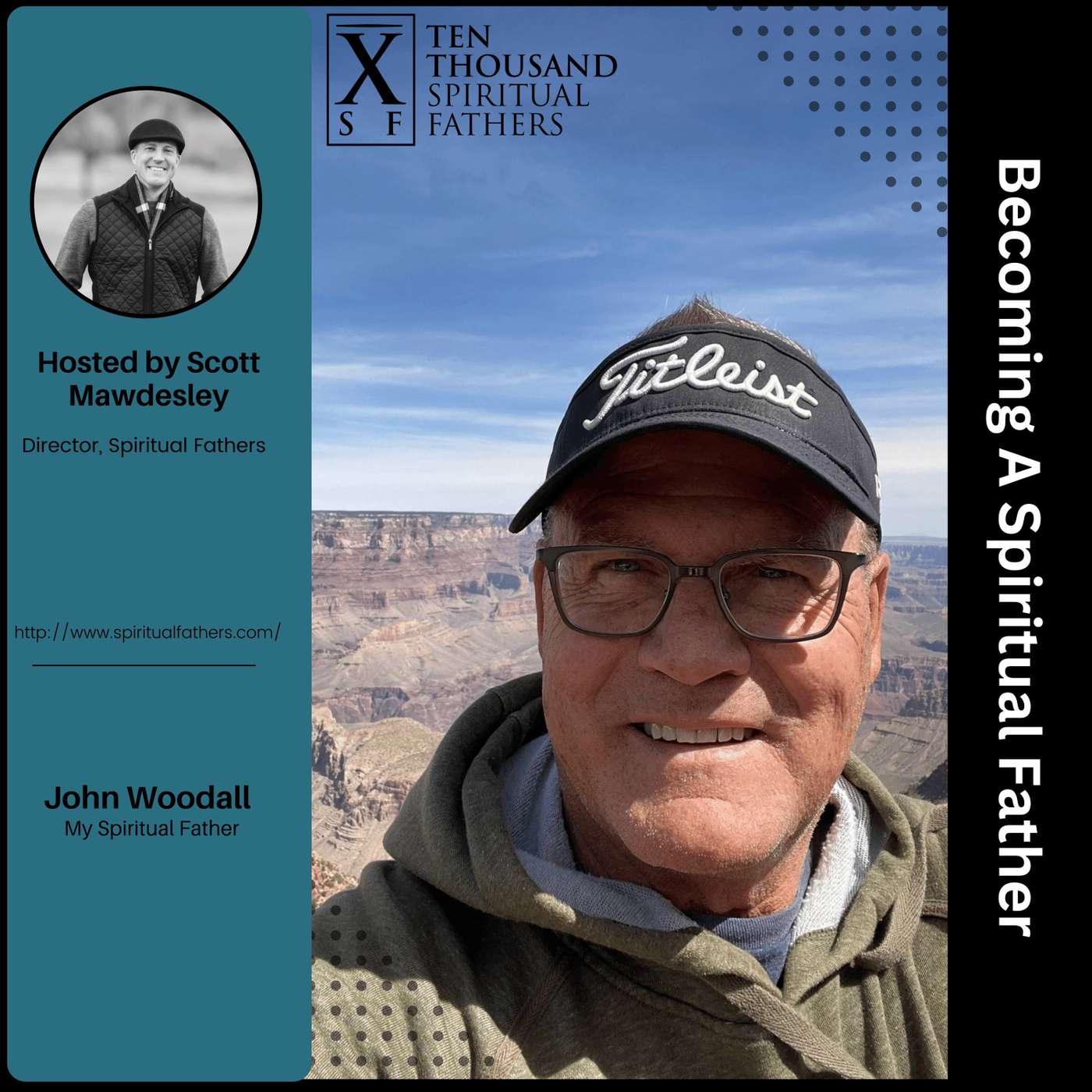 Becoming A Spiritual Father - Episode #2