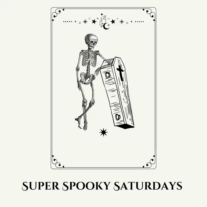 Super Spooky Saturdays