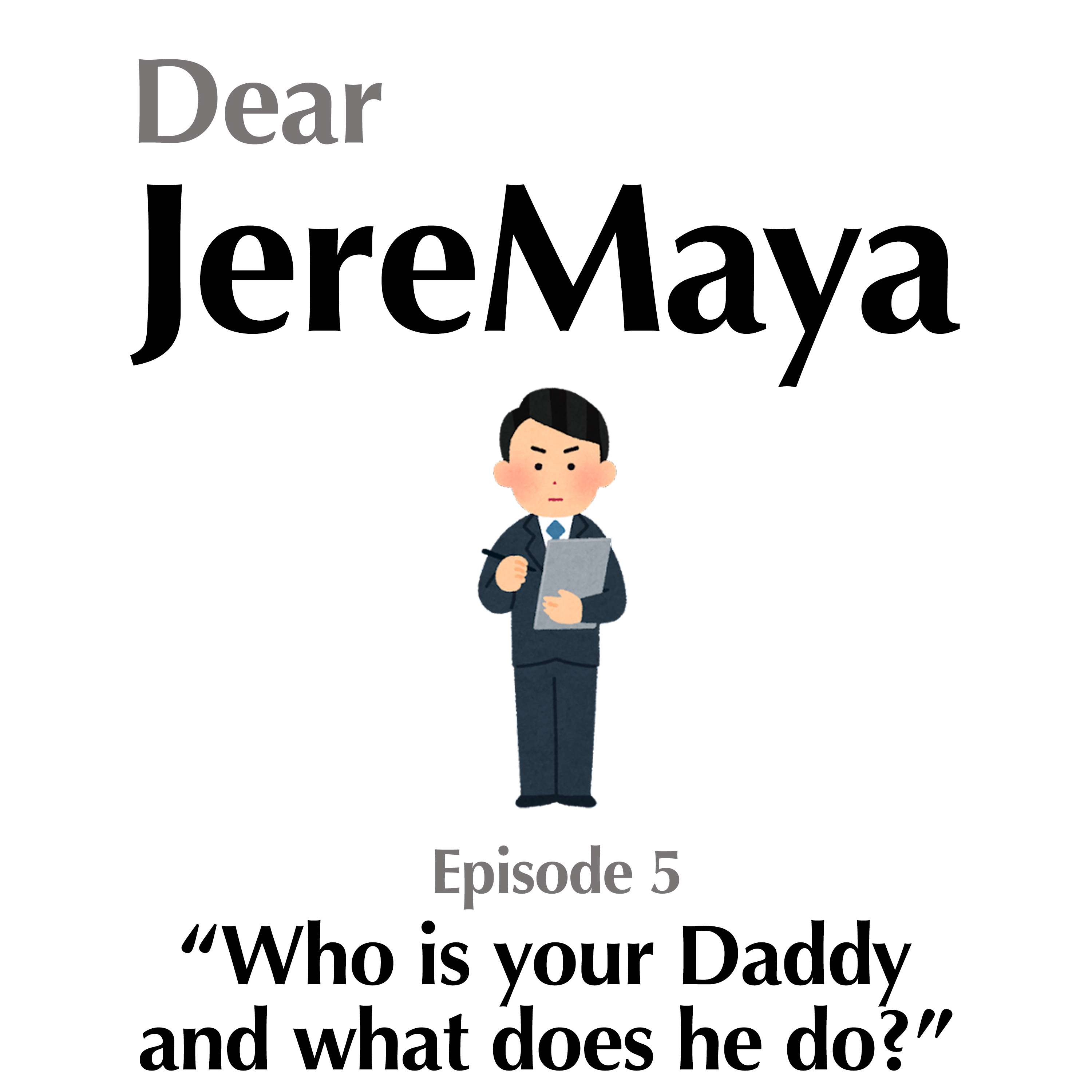 Dear JereMaya