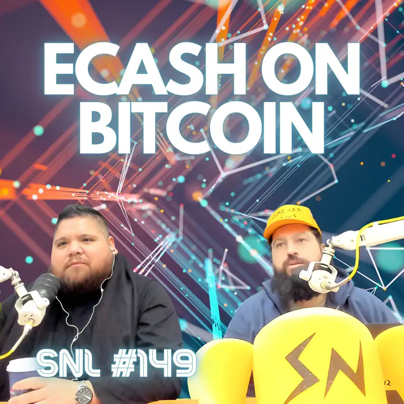 Stacker News Live #149: Ecash on Bitcoin