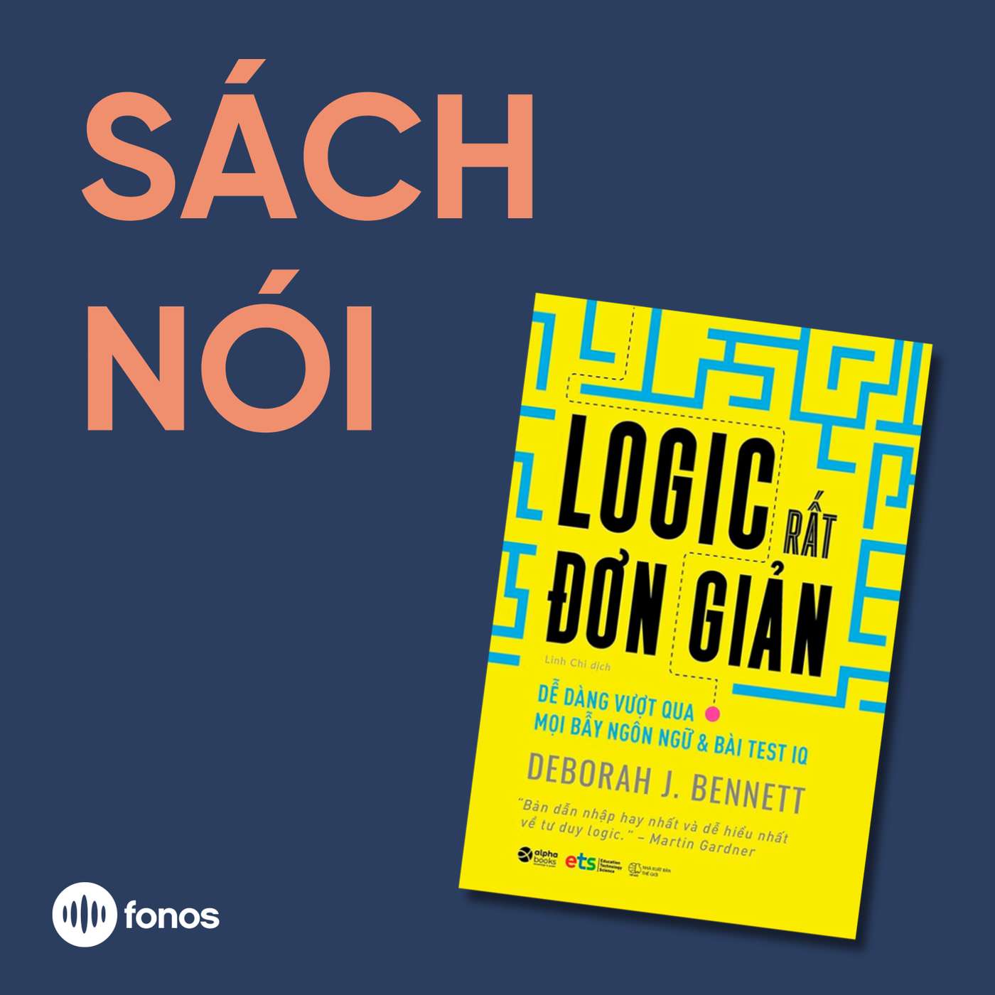 Logic Rất Đơn Giản [Sách Nói]