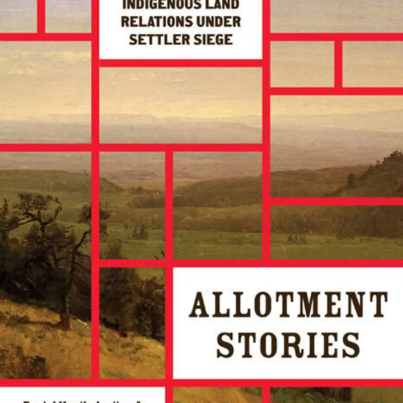 Allotment Stories: Sarah Biscarra Dilley and Joseph M. Pierce