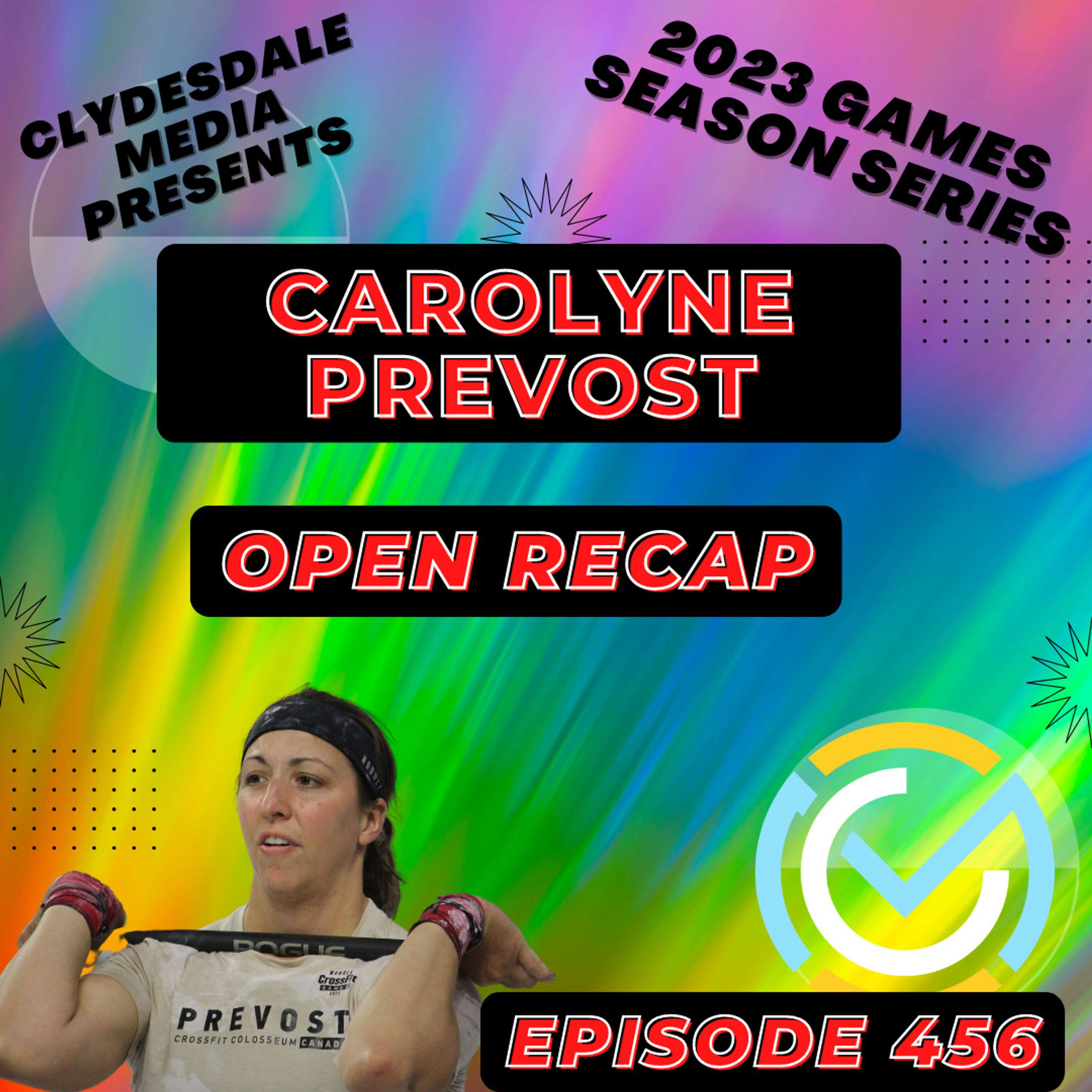 Carolyne Prevost | Open Recap | 2023 CrossFit Games Athlete Series