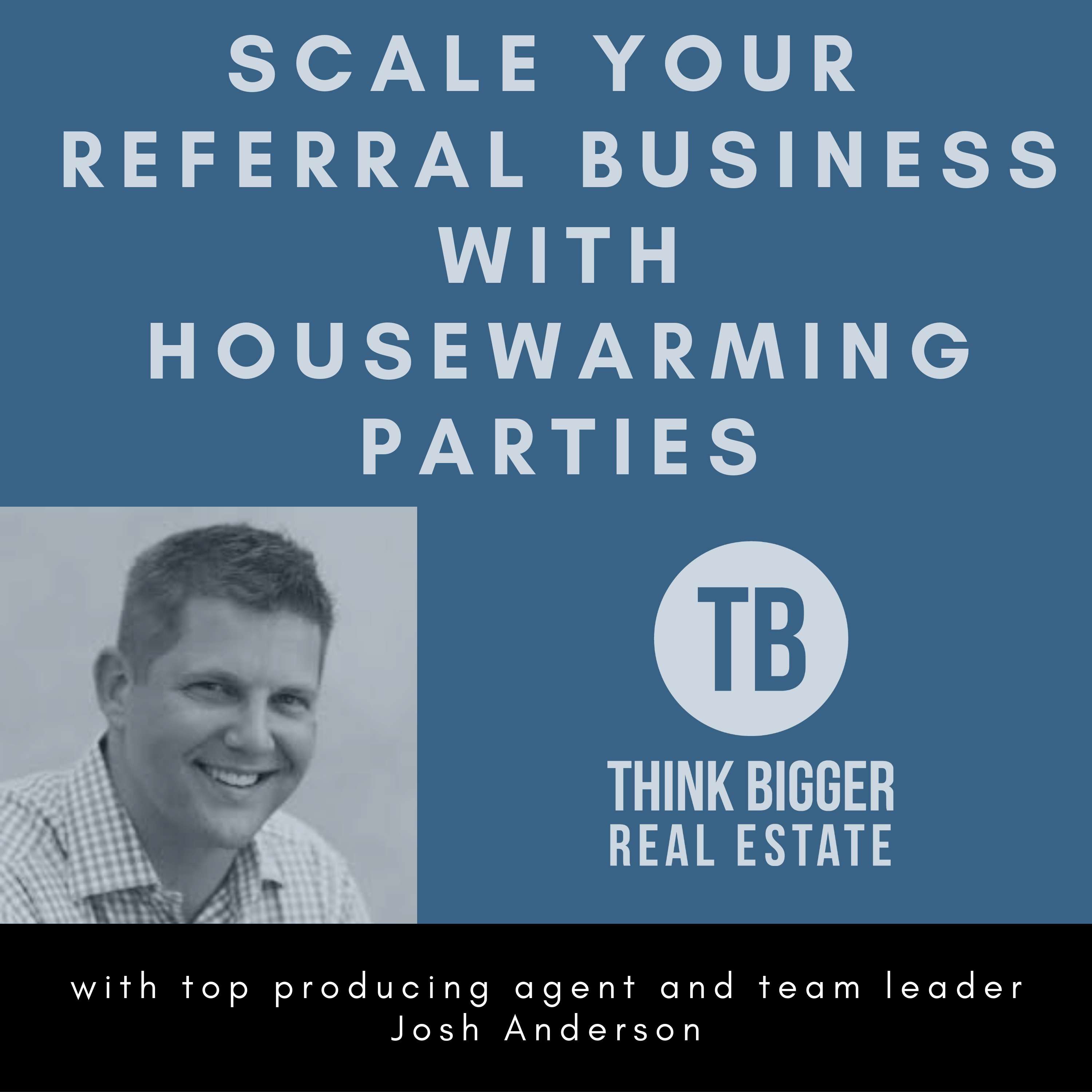 Think Bigger Real Estate