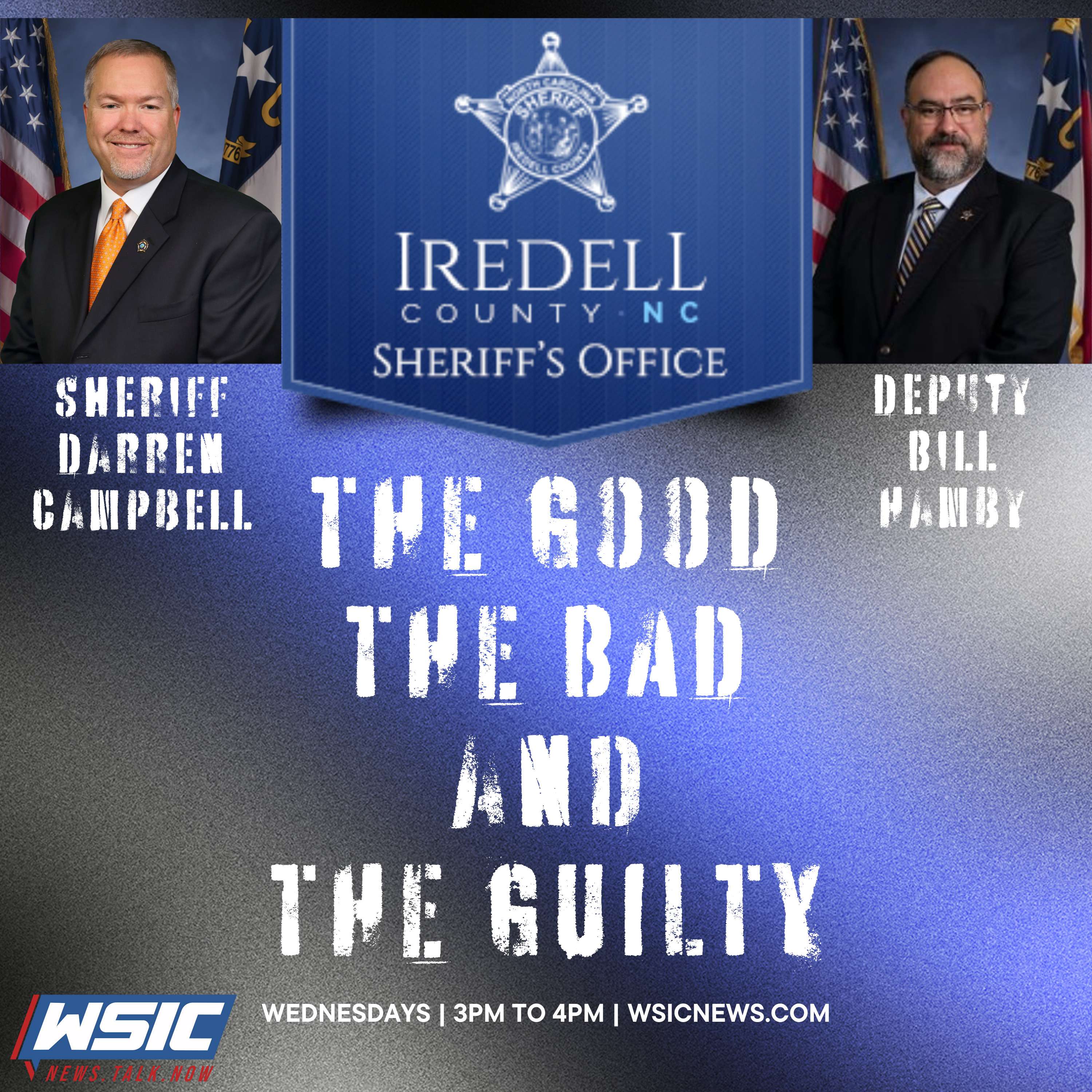 The Good, The Bad, and The Guilty | Iredell County Sheriff Darren Campbell