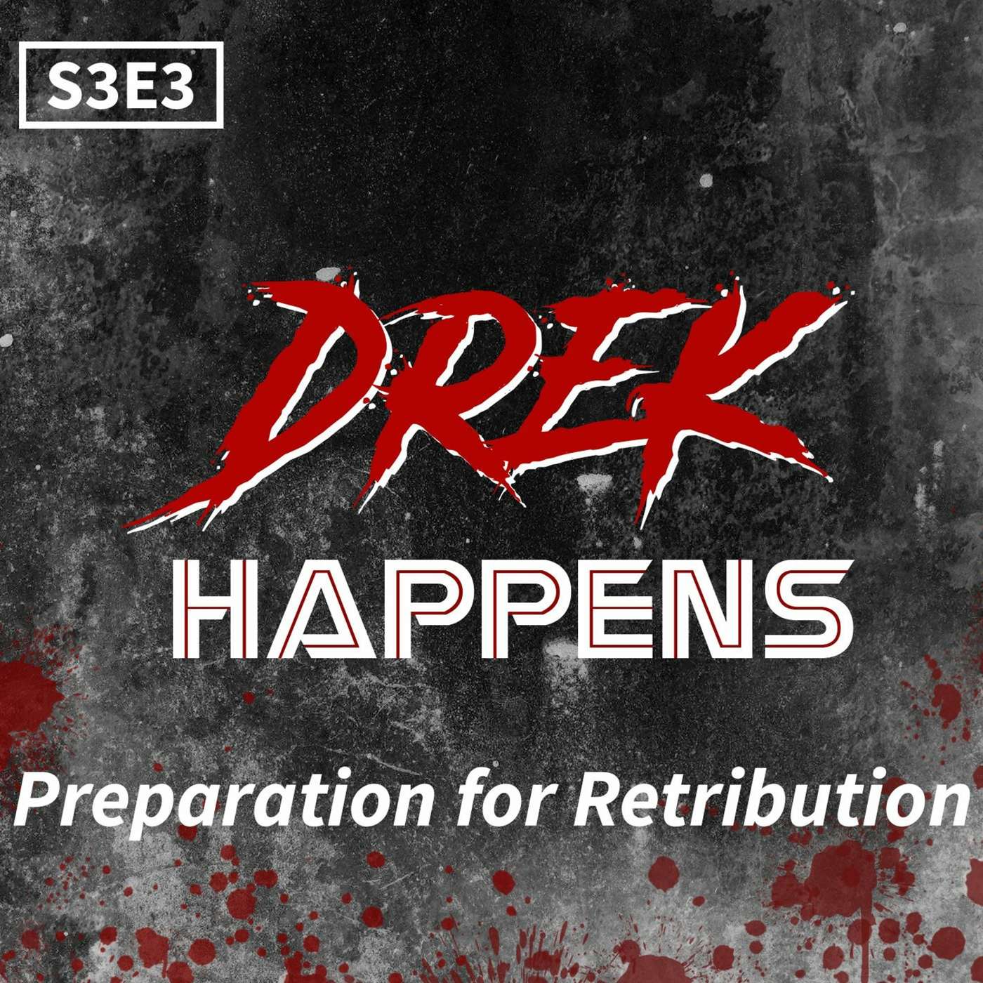 S3 #3 Preparation for Retribution episode artwork