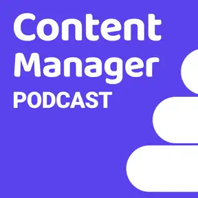 Content Manager Podcast