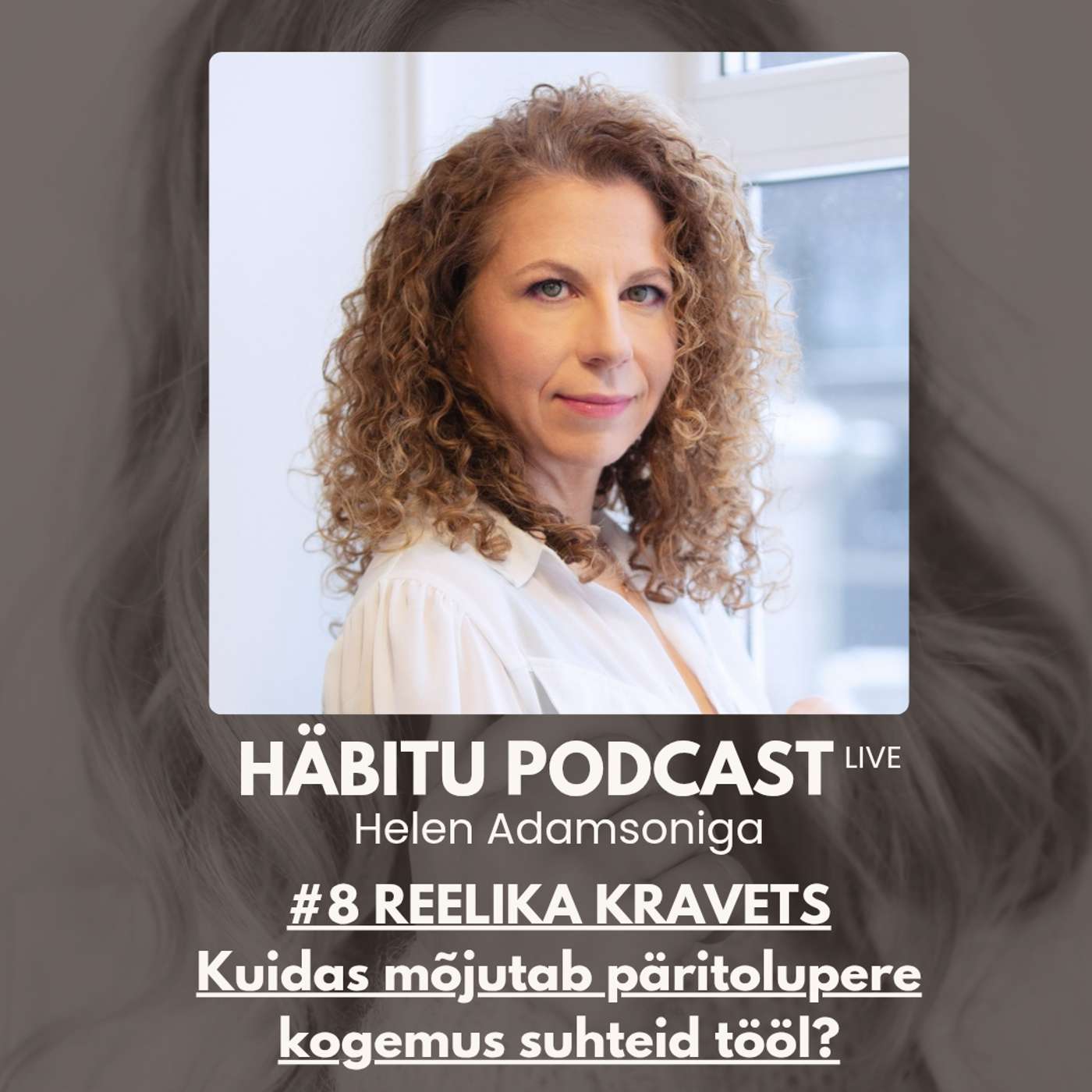 HÄBITU Podcast Helen Adamsoniga