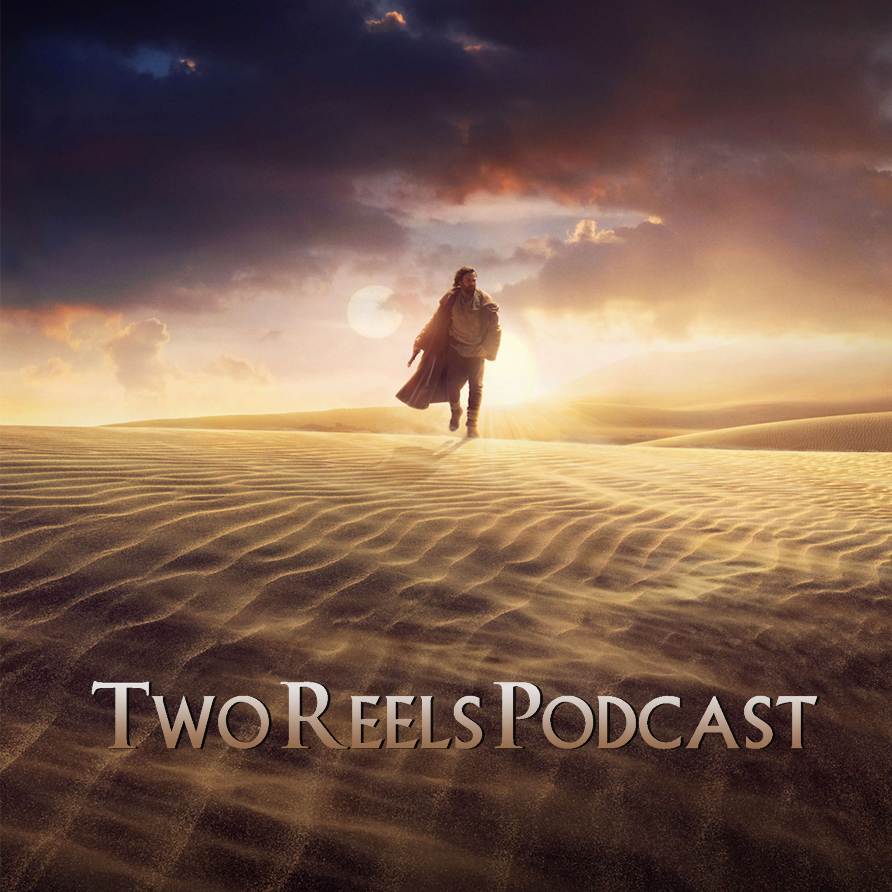 Two Reels Podcast