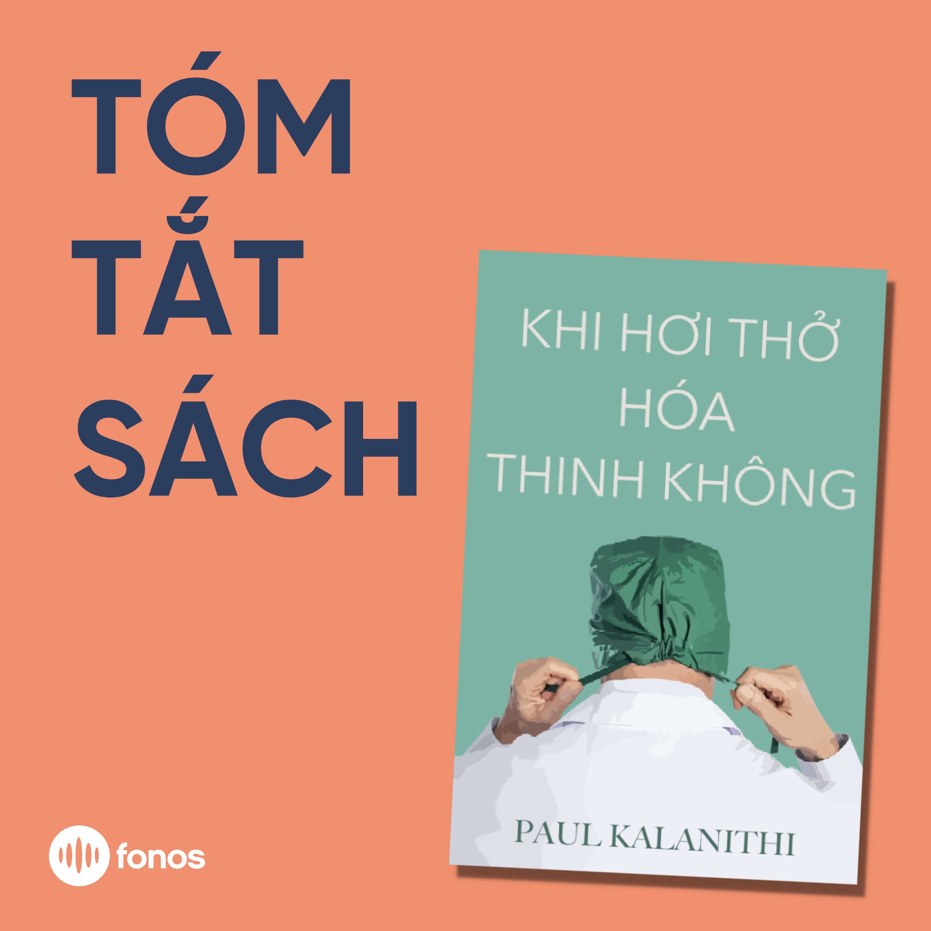 Khi Hơi Thở Hóa Thinh Không [Tóm Tắt Sách]