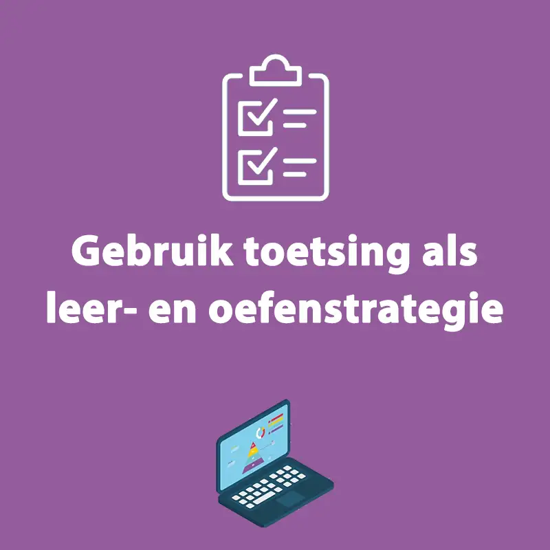 S2 | #11 - Gebruik toetsing als leer- en oefenstrategie