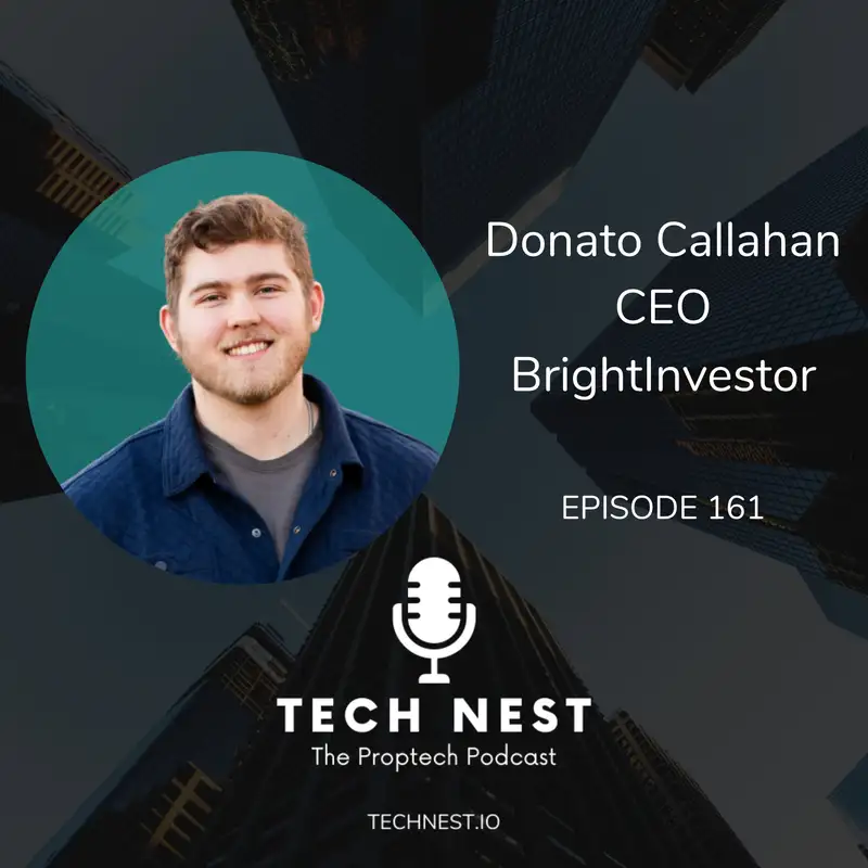 Visualizing Real Estate Investment Insights with Donato Callahan, CEO of BrightInvestor
