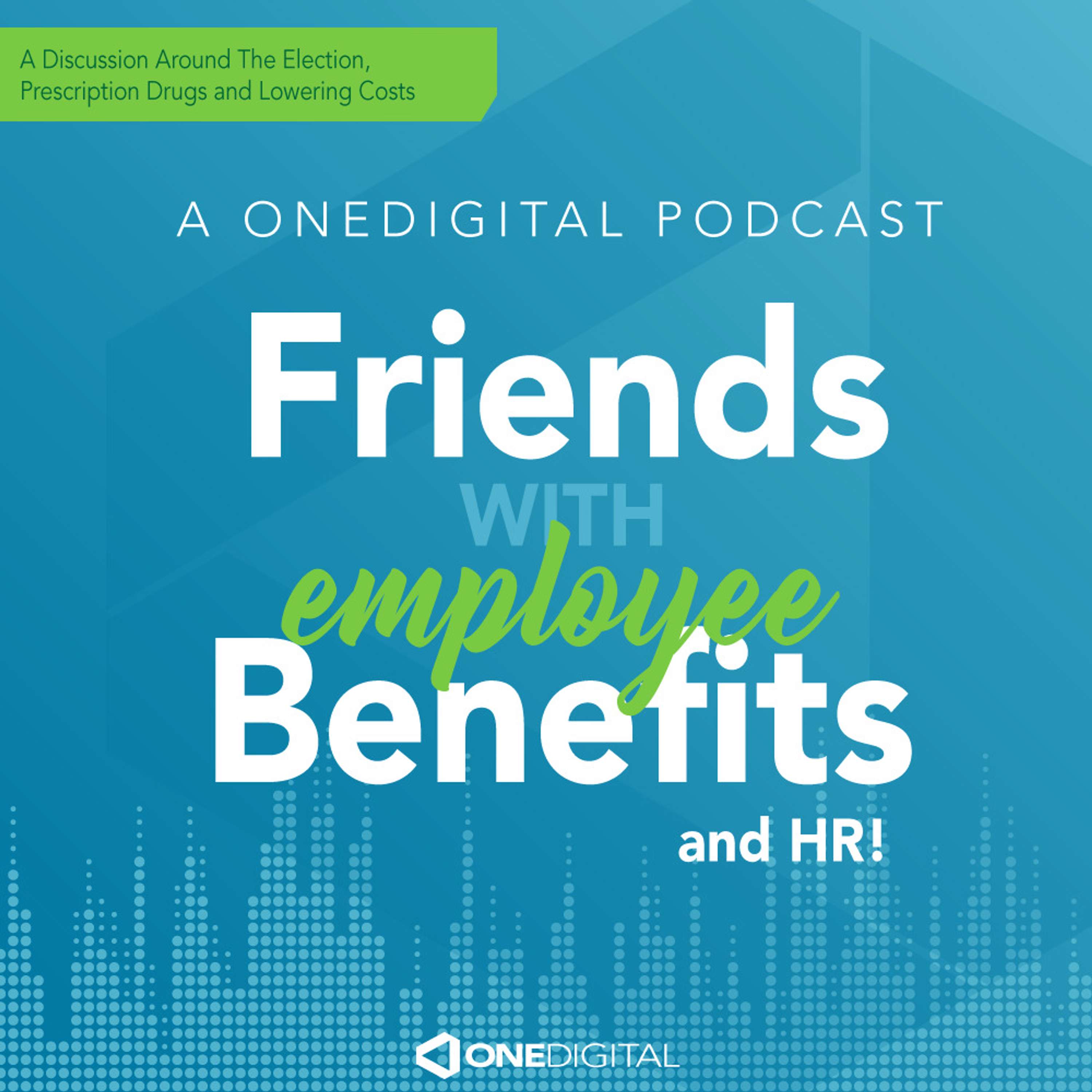 Friends with Employee Benefits