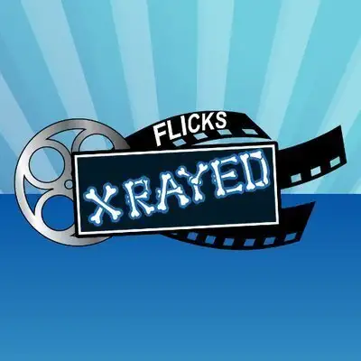Flicks XRayed Podcast