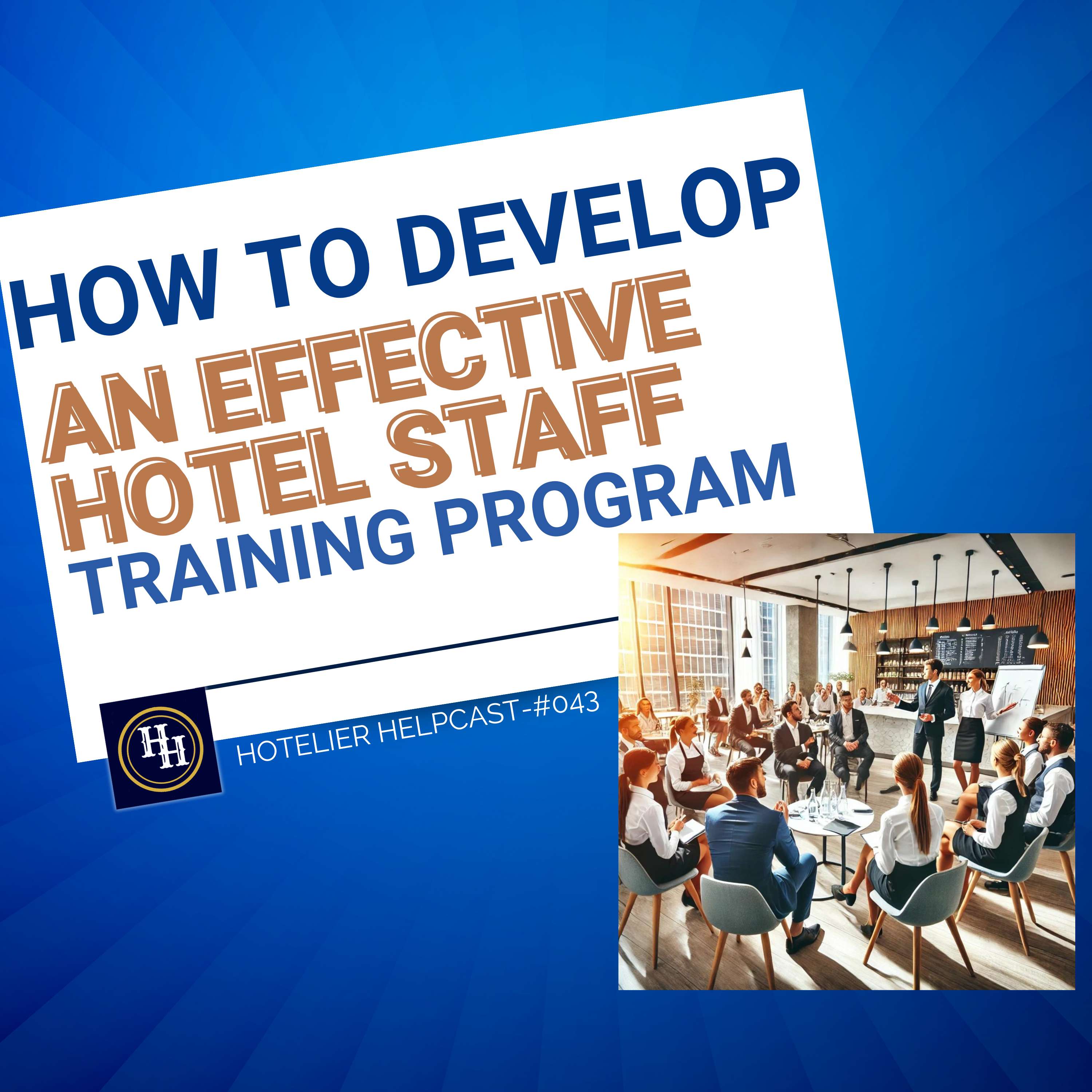 How To Develop an Effective Hotel Staff Training Program-043