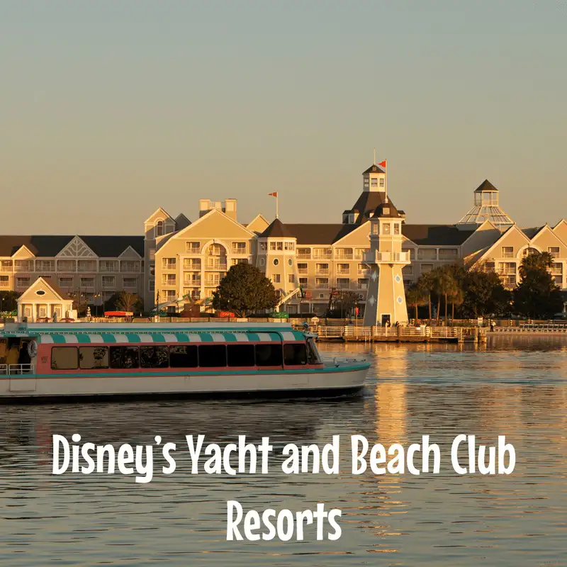 Episode 90: Disney’s Yacht and Beach Club Resorts