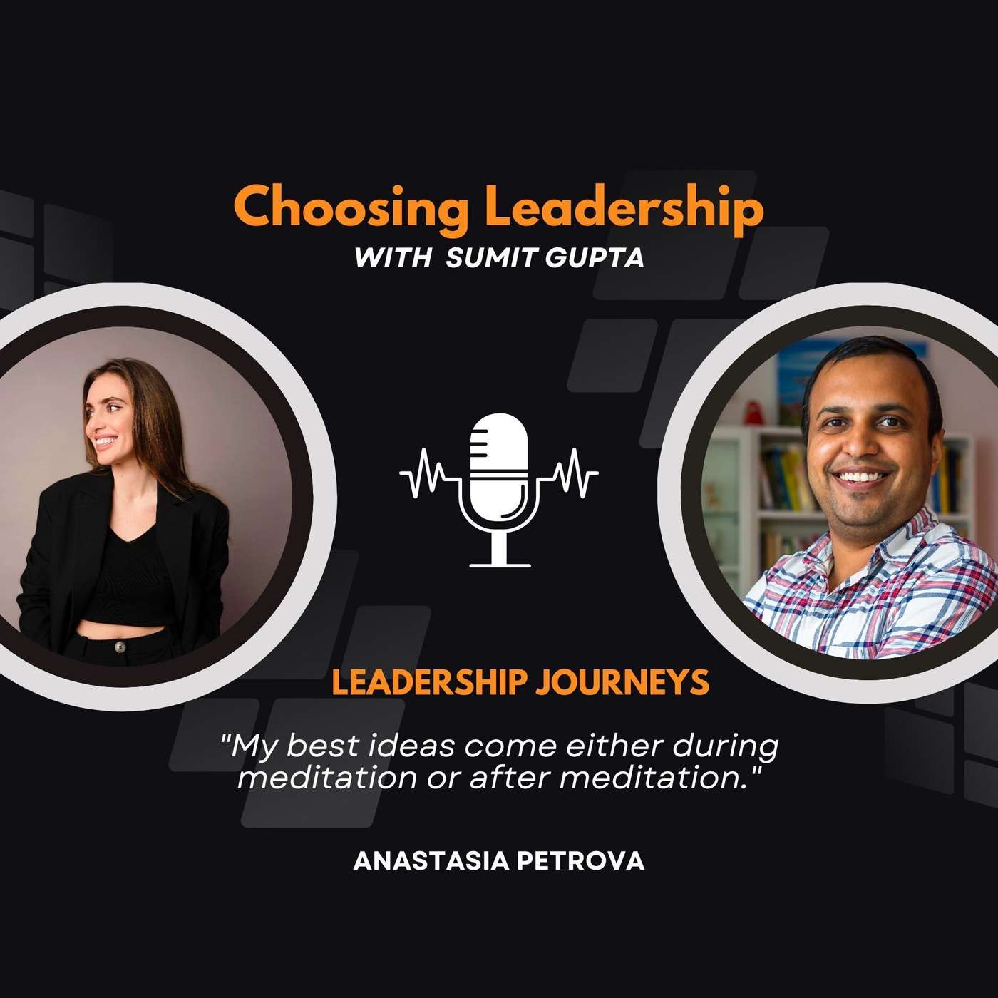 Leadership Journeys [60] - Anastasia - 