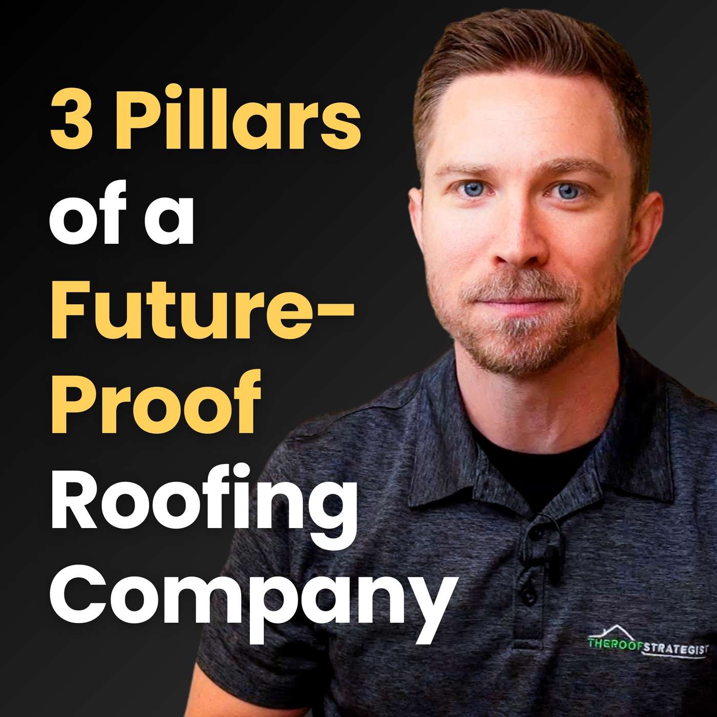 The 3 Pillars of a Future-Proof Roofing Company (Ignore at Your Own Risk)