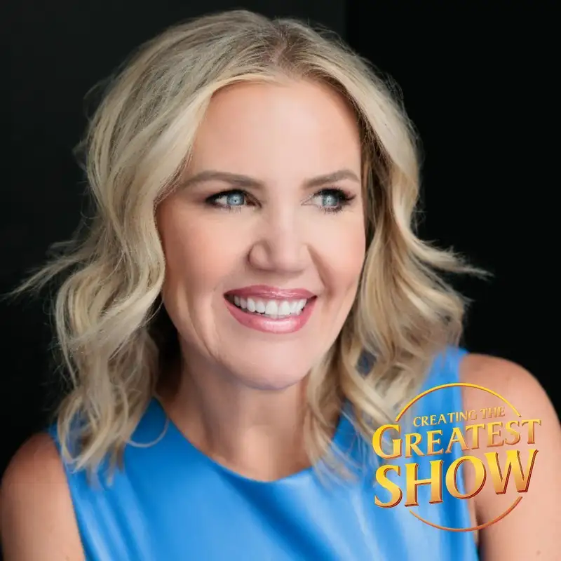 Detaching from the Outcome - Molly McGrath - Creating The Greatest Show - Episode # 004