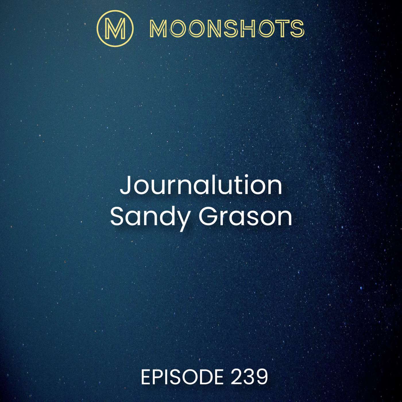 Moonshots Podcast: Superstar mindsets and success habits