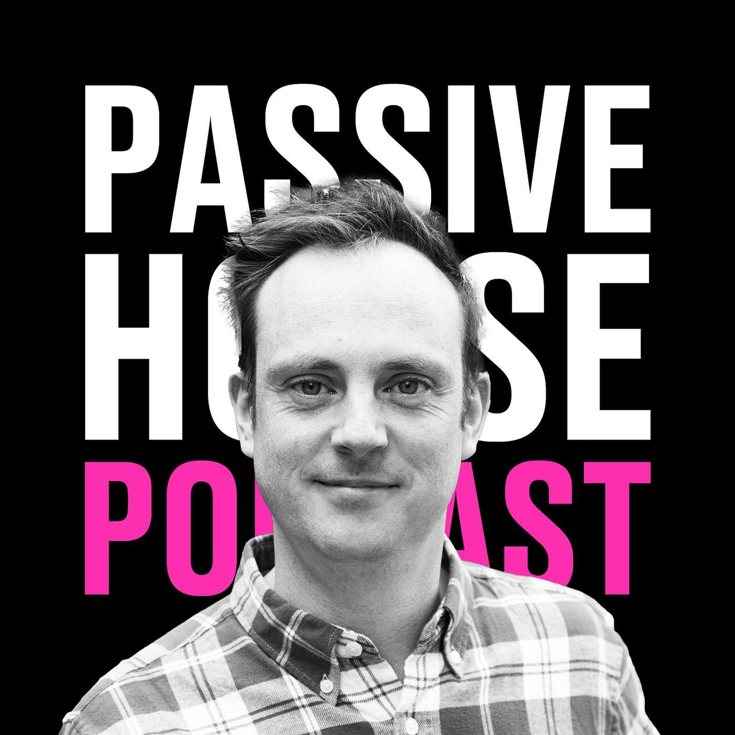 Passive House Podcast