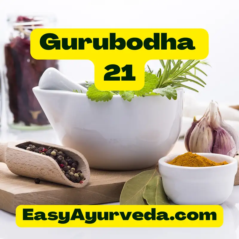 Gurubodha 21: New Viruses, Solution | Herbs, Negative Thoughts | Daily Detox Herbs | Menopause