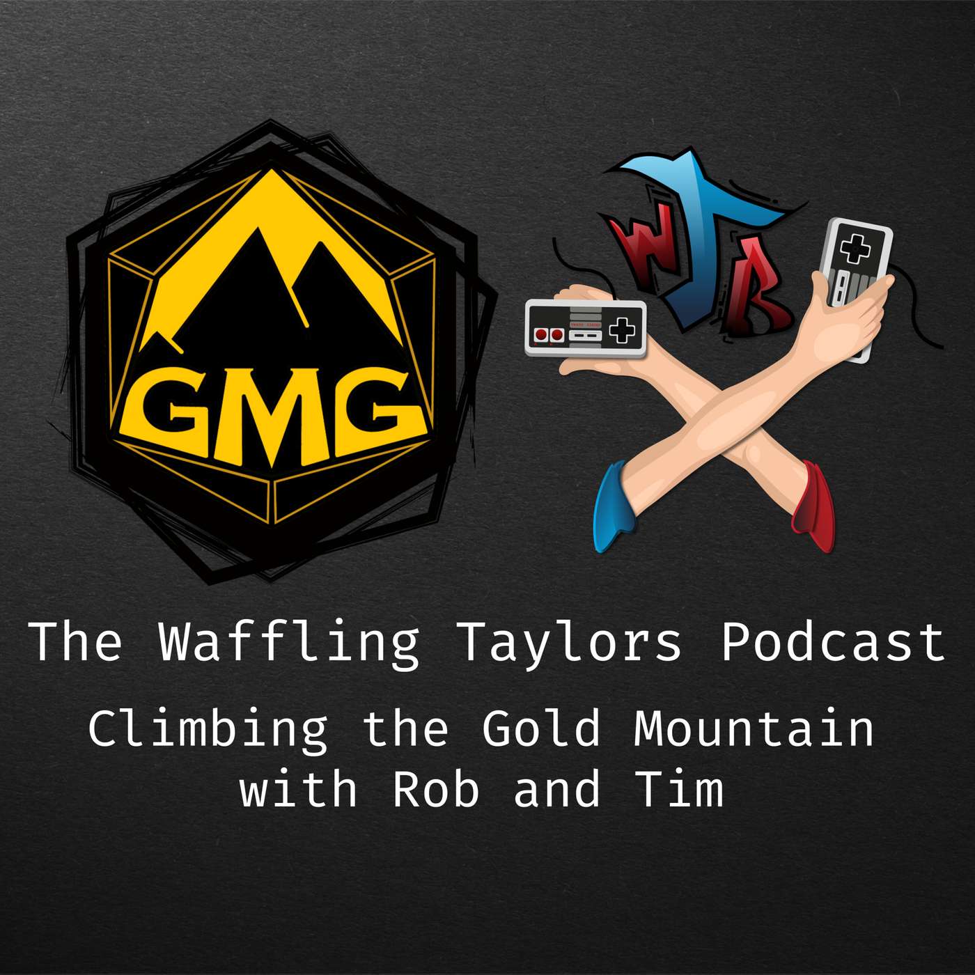 Climbing the Gold Mountain with Rob and Tim