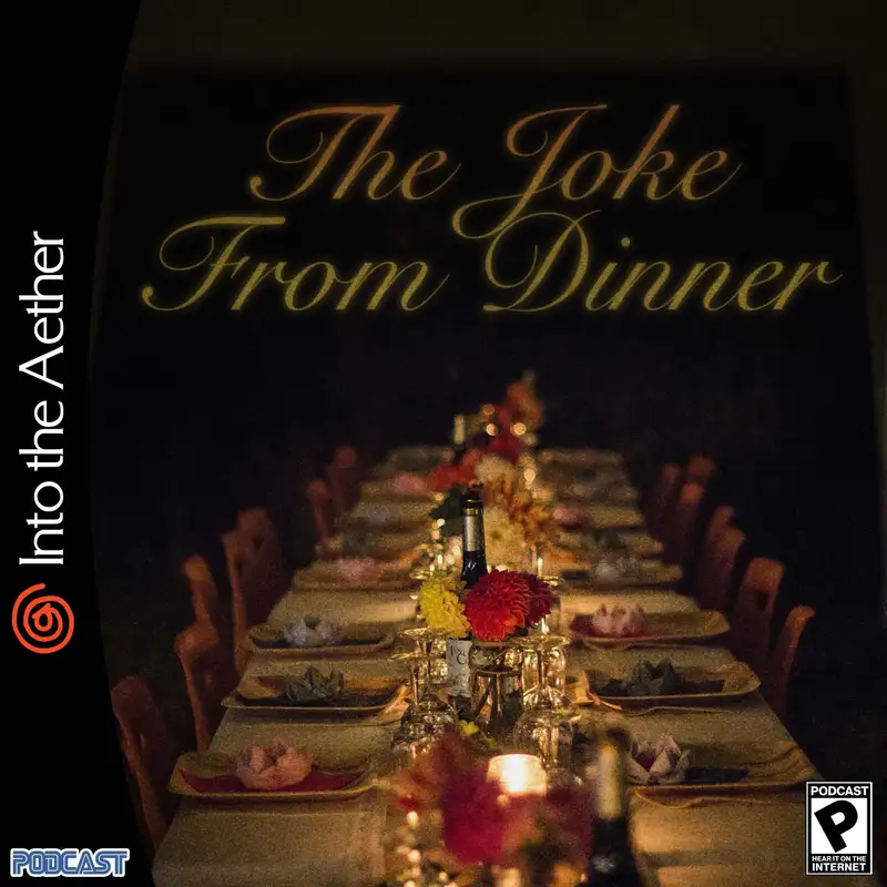 The Joke from Dinner (feat. PAX, Vampire Survivors, Children of the Sun, Slice & Dice, The Last Story, Murder by Numbers and One Shot)