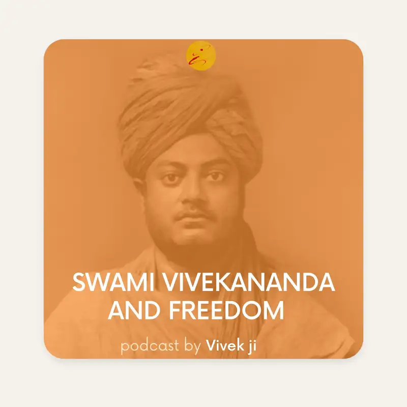 Swami Vivekananda and Freedom(HINDI)