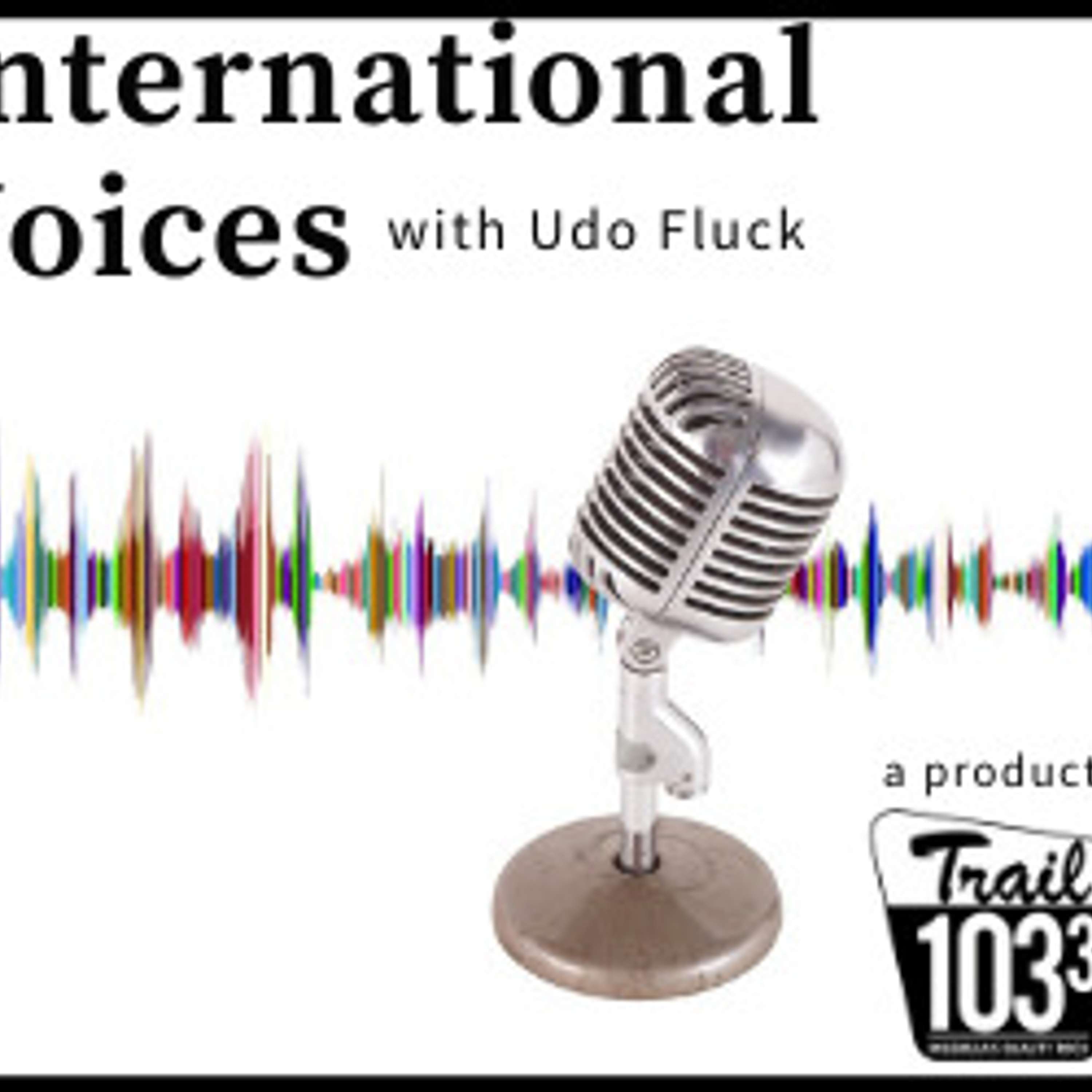 International Voices with Udo Fluck