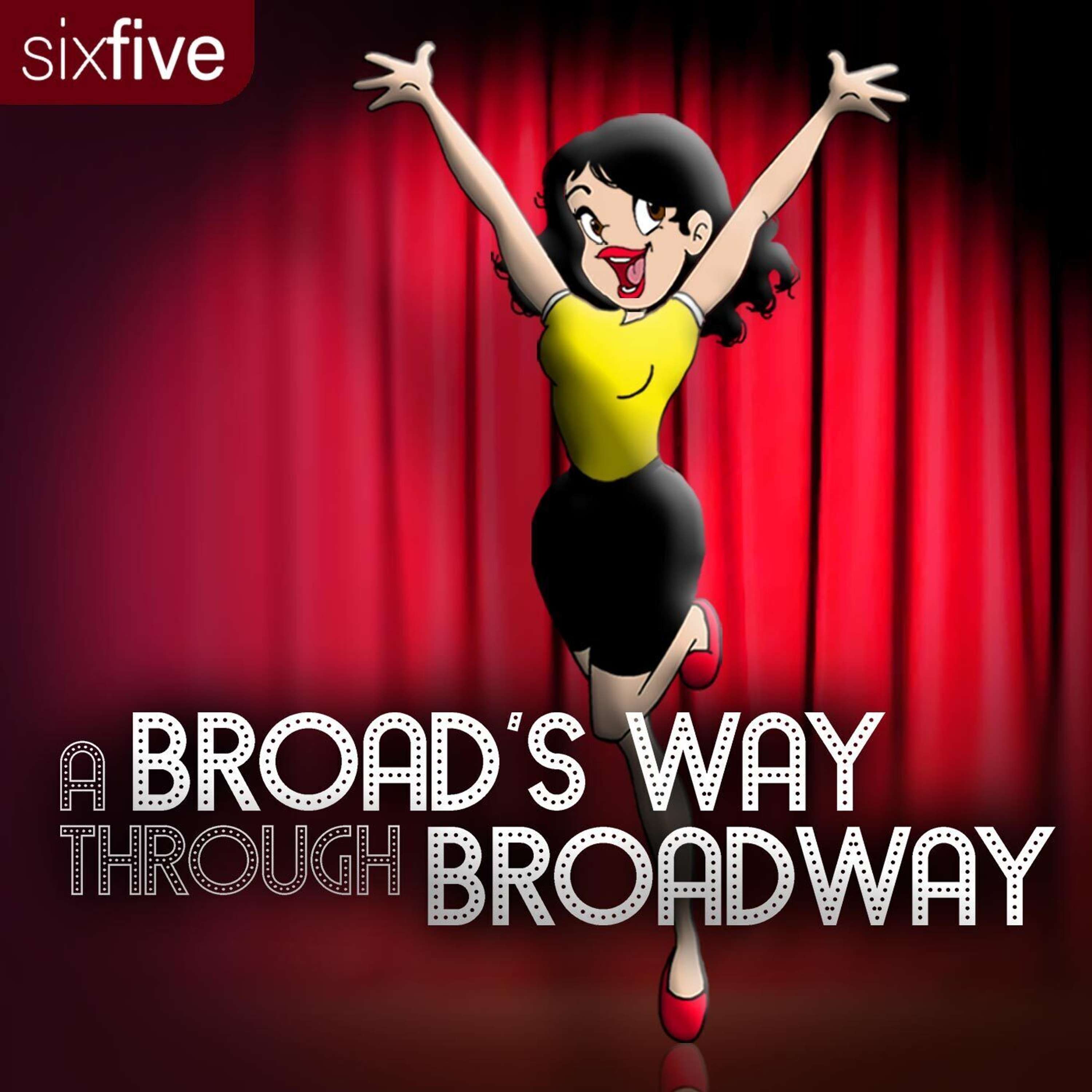 A Broad's Way Through Broadway podcast artwork