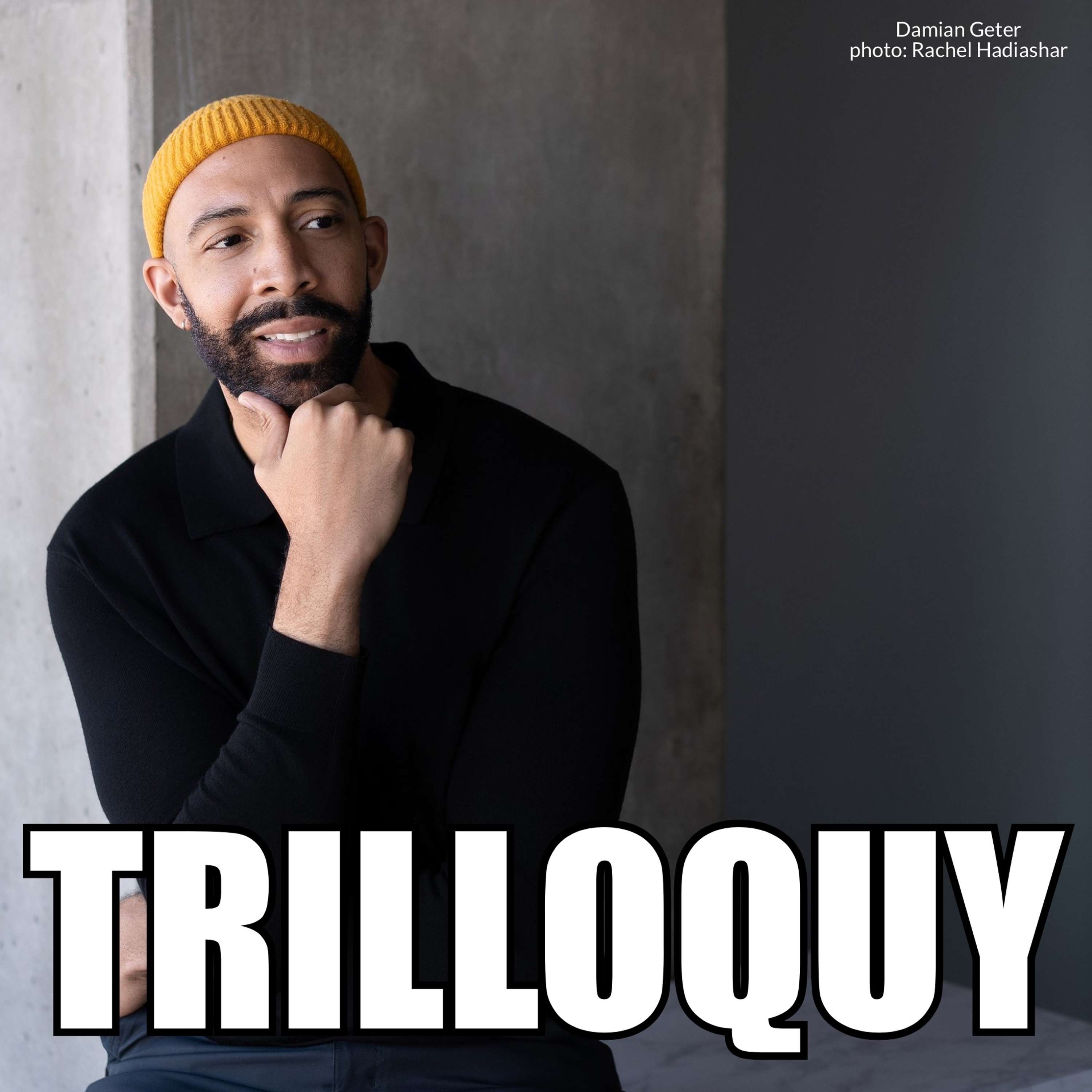 TRILLOQUY