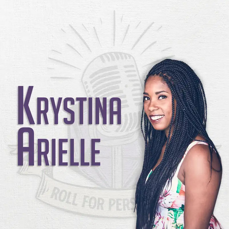 Krystina Arielle's Got Something to Say