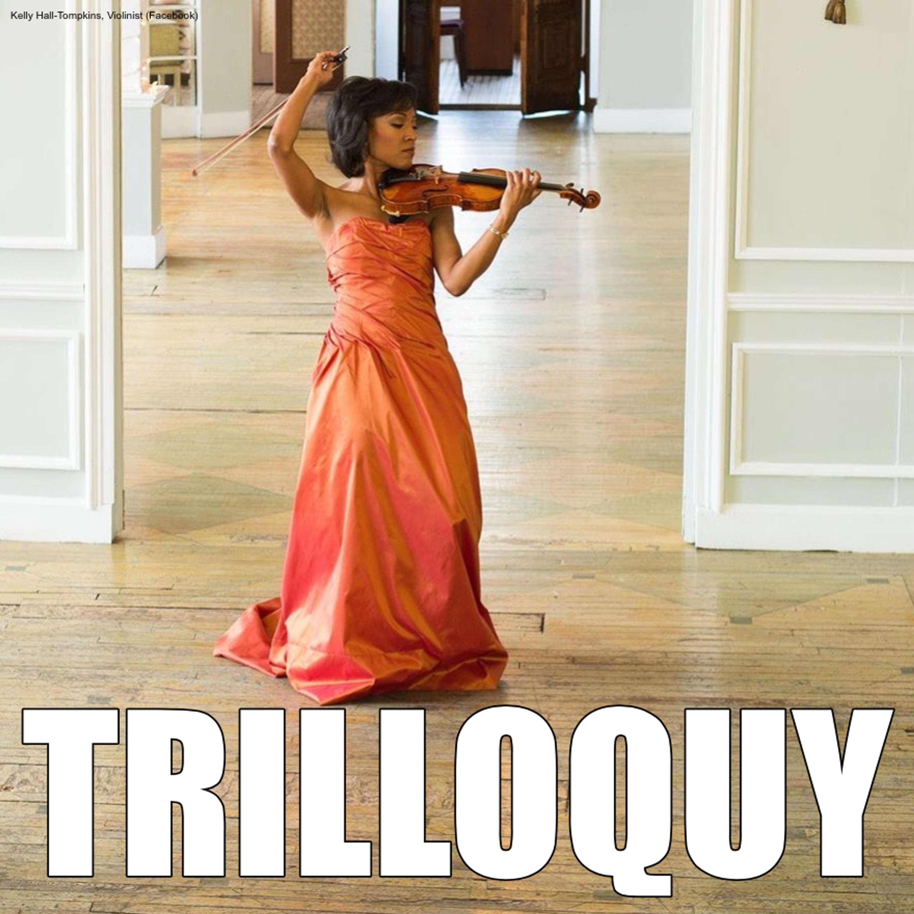 TRILLOQUY